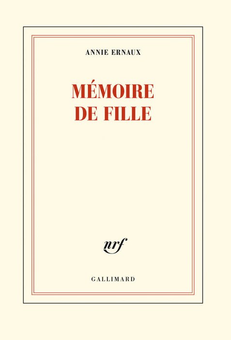 Critique: Mémoire de fille d'Annie Ernaux