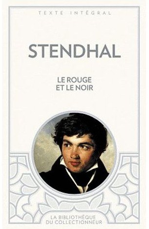 Le Rouge et le Noir de Stendhal