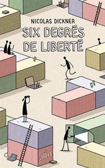 Critique: Six degrés de liberté de Nicolas Dickner
